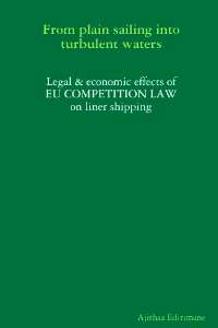 EU Competition Law on Liner Shipping (Paperback published in 2008)